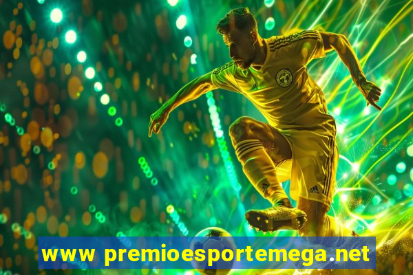 www premioesportemega.net